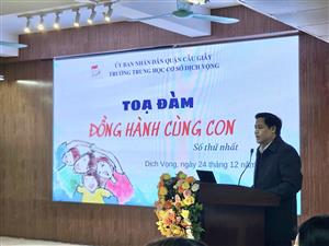 TỌA ĐÀM "ĐỒNG HÀNH CÙNG CON" 