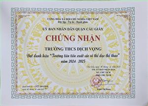 🎉 Tin vui lan tỏa  TRƯỜNG THCS DỊCH VỌNG VINH DỰ NHẬN GIẤY KHEN CỦA ỦY BAN NHÂN DÂN QUẬN CẦU GIẤY TRONG PHONG TRÀO THỂ DỤC THỂ THAO NĂM HỌC 2024-2025 🎉