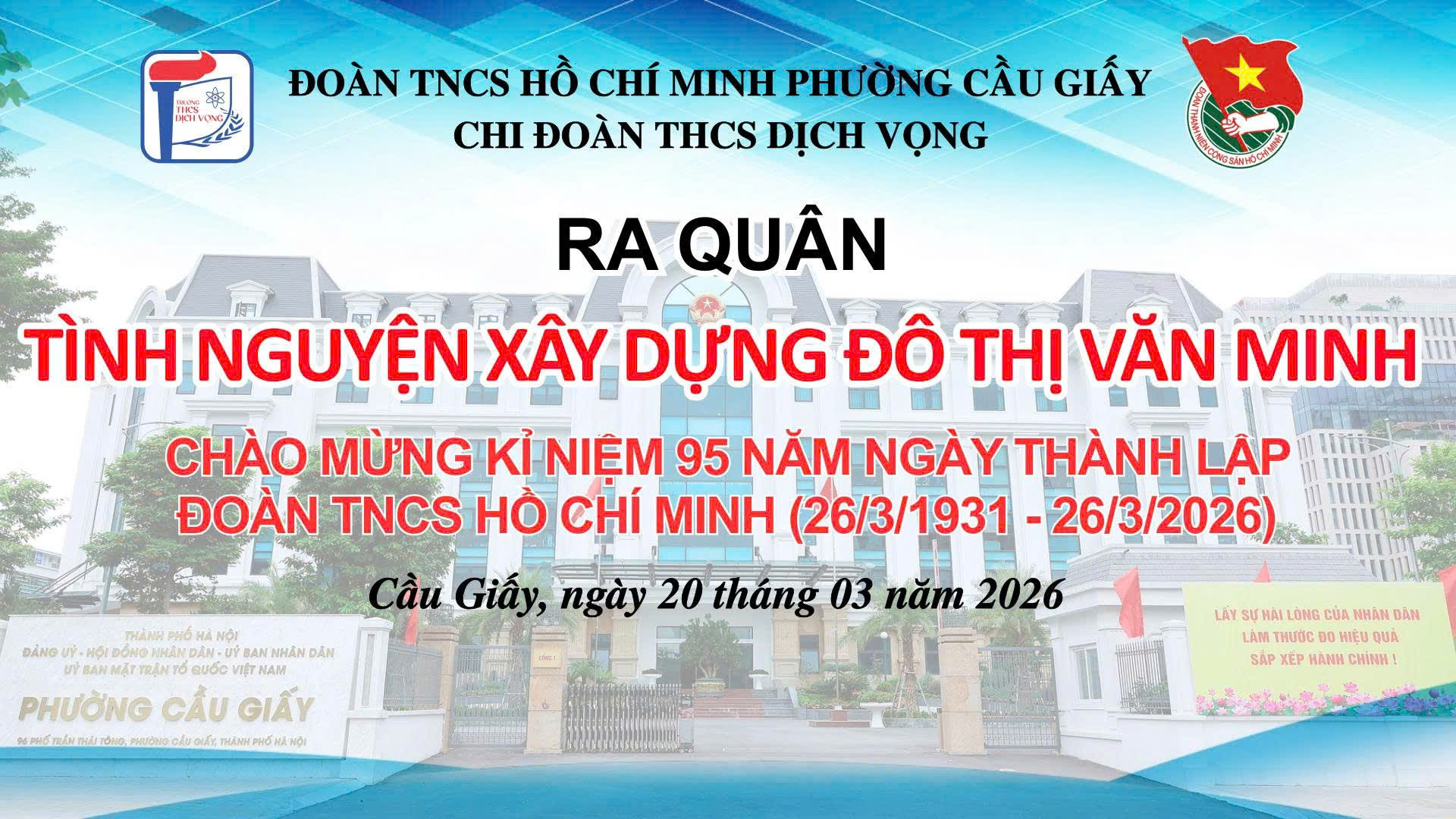 TUỔI TRẺ THCS DỊCH VỌNG RA QUÂN “TÌNH NGUYỆN XÂY DỰNG ĐÔ THỊ VĂN MINH” 💙🌿